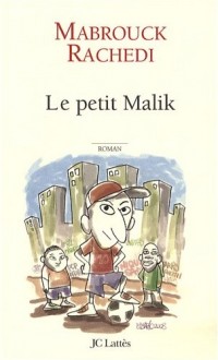 Le petit Malik