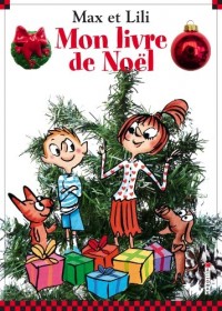 Mon livre de Noël Max et Lili