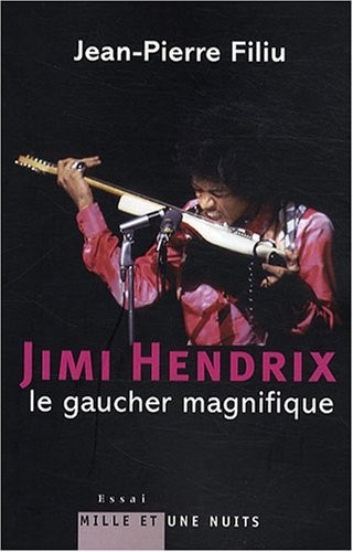 Jimi Hendrix : Le gaucher magnifique