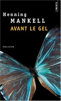 Avant le gel