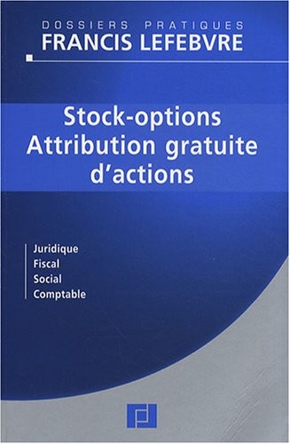 Stock-options - Attribution gratuite d'actions