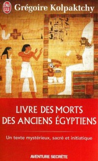 Livre des morts des anciens Egyptiens
