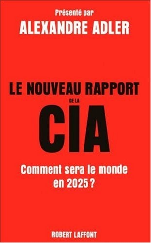 Le Nouveau Rapport de la CIA