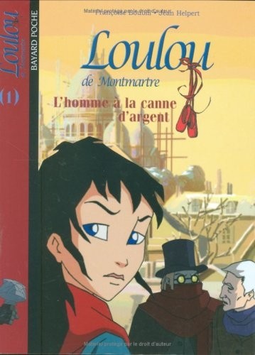 Loulou de Montmartre, Tome 1 : L'homme à la canne d'argent