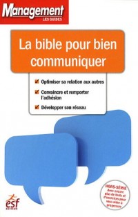 La bible pour bien communiquer