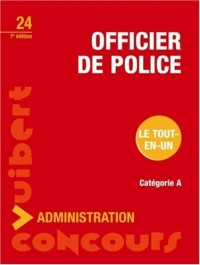 Concours Officier de police - Catégorie A - Tout-en-un