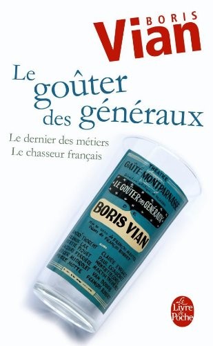 Le Goûter des généraux