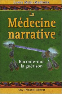 La médecine narrative : Raconte-moi la guérison