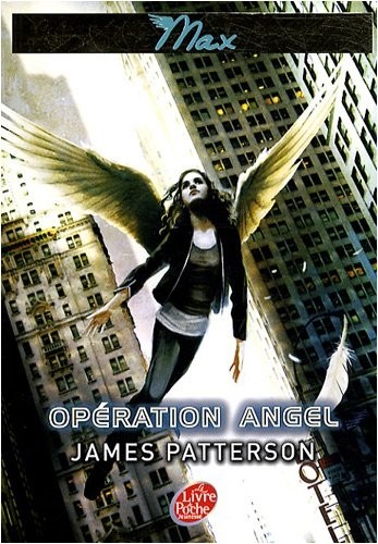 Max, Tome 1 : Opération angel