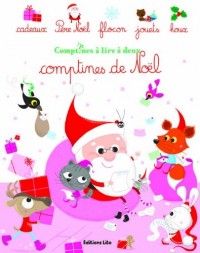 Comptines à lire à deux : Comptines de Noël (jouets,cadeaux,sapin,père noël) - Dès 2 ans