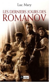 Les derniers jours des Romanov
