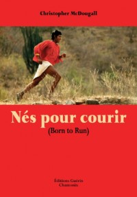 NES POUR COURIR (BORN TO RUN)