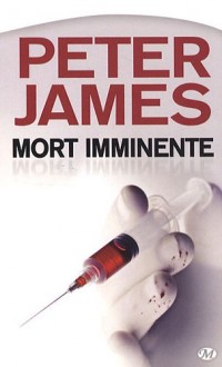 Peter James, Tome : Mort imminente