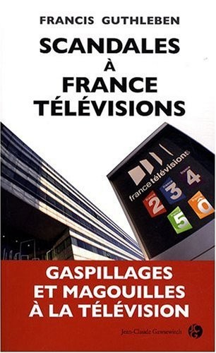 Scandales a France Televisions