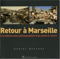 Retour à Marseille