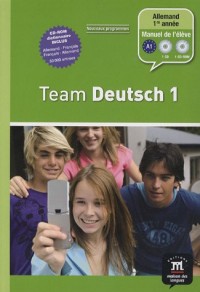 Allemand 1re année Team Deutsch 1 (1Cédérom + 1 CD audio)
