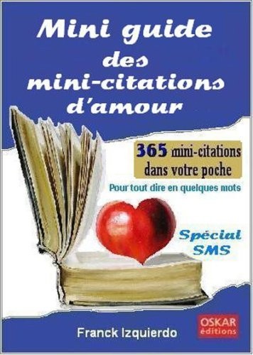 Mini-guide des mini-citations d'amour