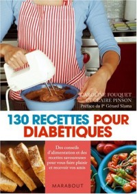 130 Recettes pour diabétiques