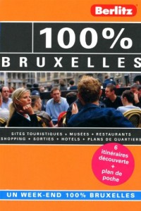 100 % Bruxelles, Guide de voyage