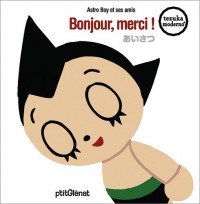 Astro Boy et ses amis Bonjour, merci! Vol.2