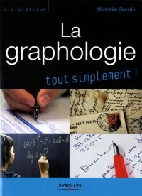 La graphologie tout simplement
