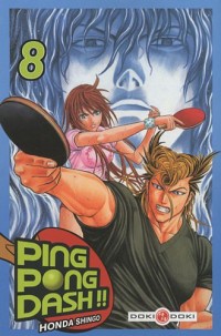 Ping Pong Dash !!, Tome 8