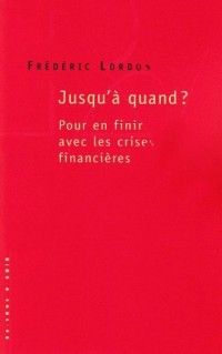 Jusqu'à quand?