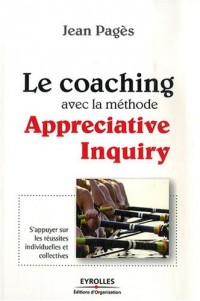 Le coaching avec la méthode Appreciative Inquiry