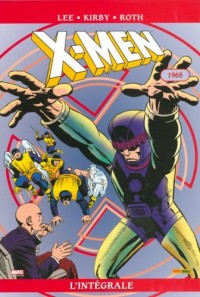 X-Men Intégrale 1965