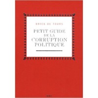 Petit guide de la corruption politique