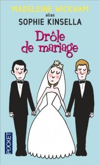 Drôle de mariage