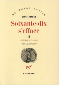 Soixante-dix s'efface tome II : 1971-1980