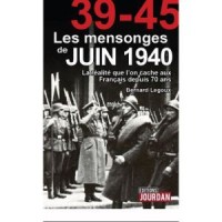 Les mensonges de juin 1940