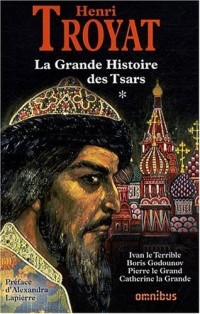 La grande histoire des Tsars de toutes les Russies - T1 (1)