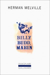 Billy Budd, marin/Daniel Orme: (Récit interne)