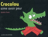 Crocolou aime avoir peur