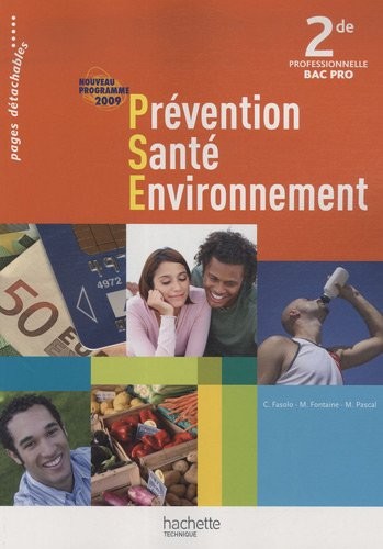 Prévention santé environnement 2de professionnelle