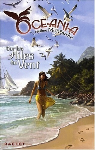 Oceania, Tome 3 : Sur les Ailes du Vent