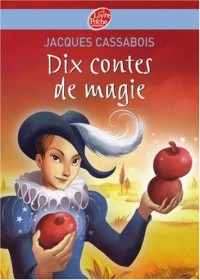 Dix contes de magie