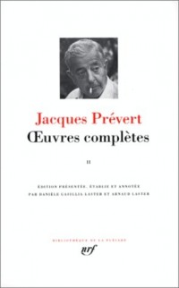 Prévert : Oeuvres complètes, tome 2