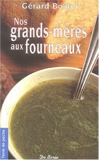 Nos grands-mères aux fourneaux