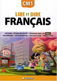 Lire et dire CM1 CM1 (Le manuel )