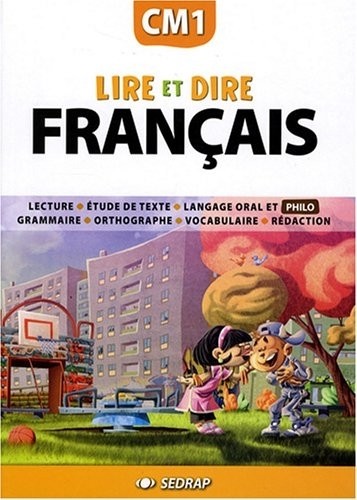 Lire et dire CM1 CM1 (Le manuel )