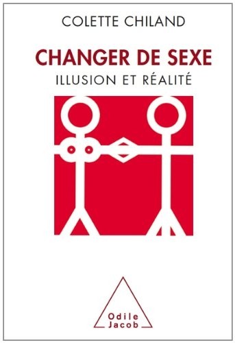 Changer de sexe: Illusion et réalité