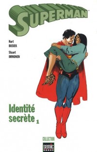 Superman : Identité secrète, Tome 1 :