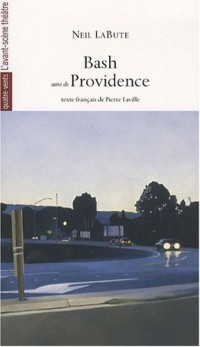 Bash suivi de Providence