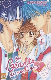 Géants de mon Coeur (les) Vol.1