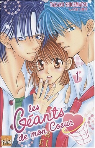 Géants de mon Coeur (les) Vol.1
