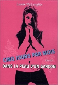 5 jours par mois