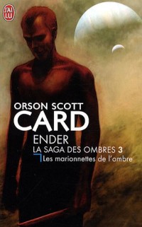 La saga des ombres, Tome 3 : Les marionnettes des ombres